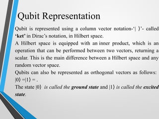 Introduction to Quantum Computing and qbit | PPTX