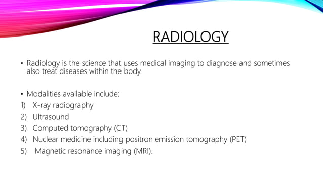 Introduction to radiology | PPTX | Medical Tests | Medical Health