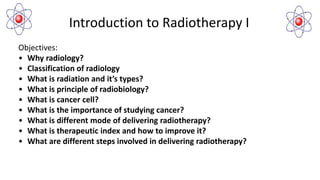 Introduction To Radiotherapy Technology I Pptx