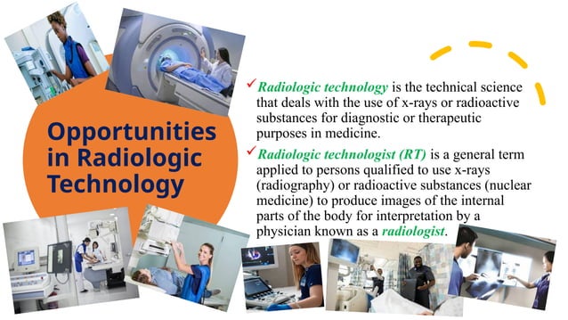 Introduction to Radiologic Technologist and healthcare | PPTX