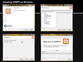 Installing XAMPP on Windows
 