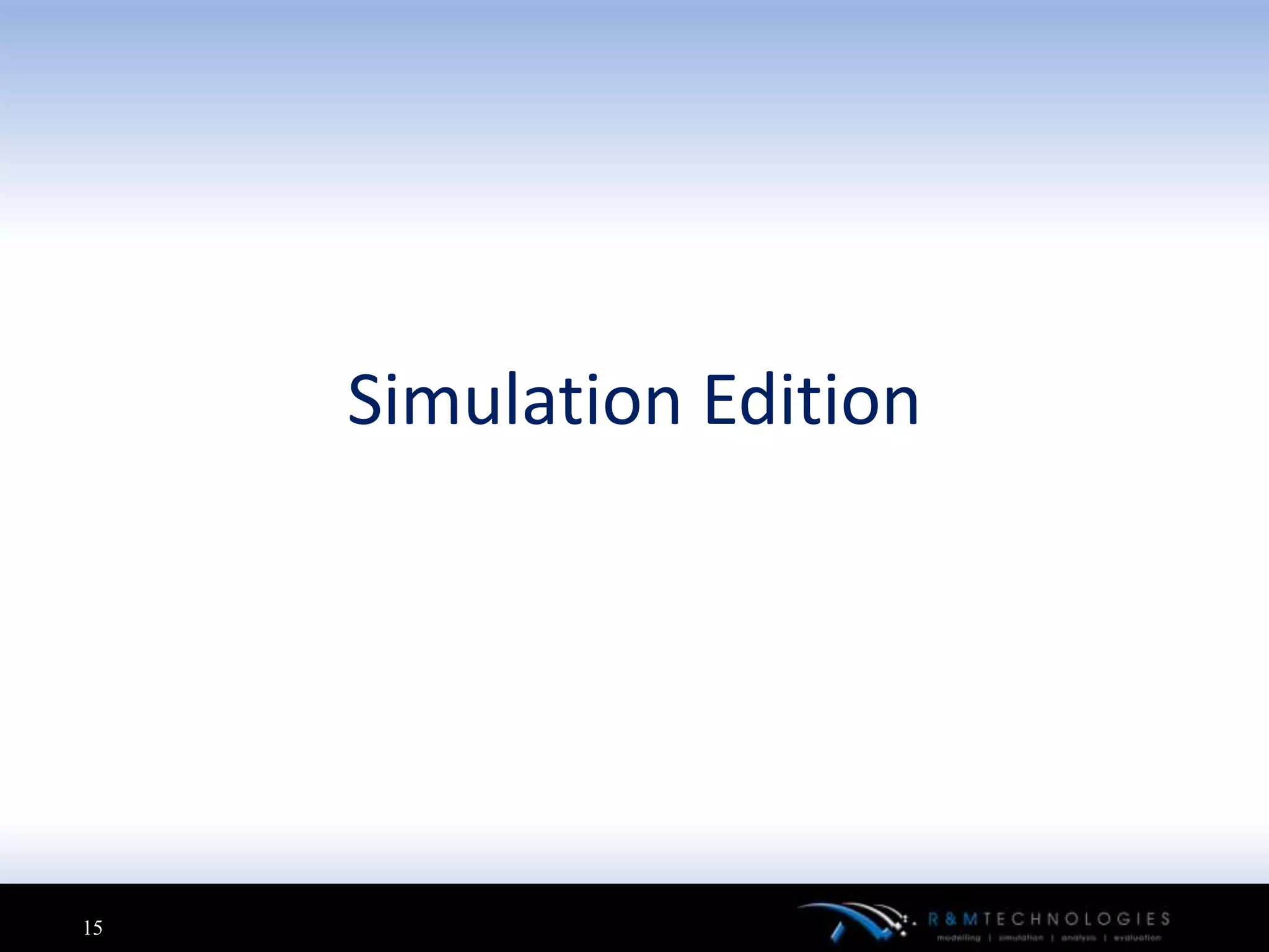 Simulation Edition




15
 