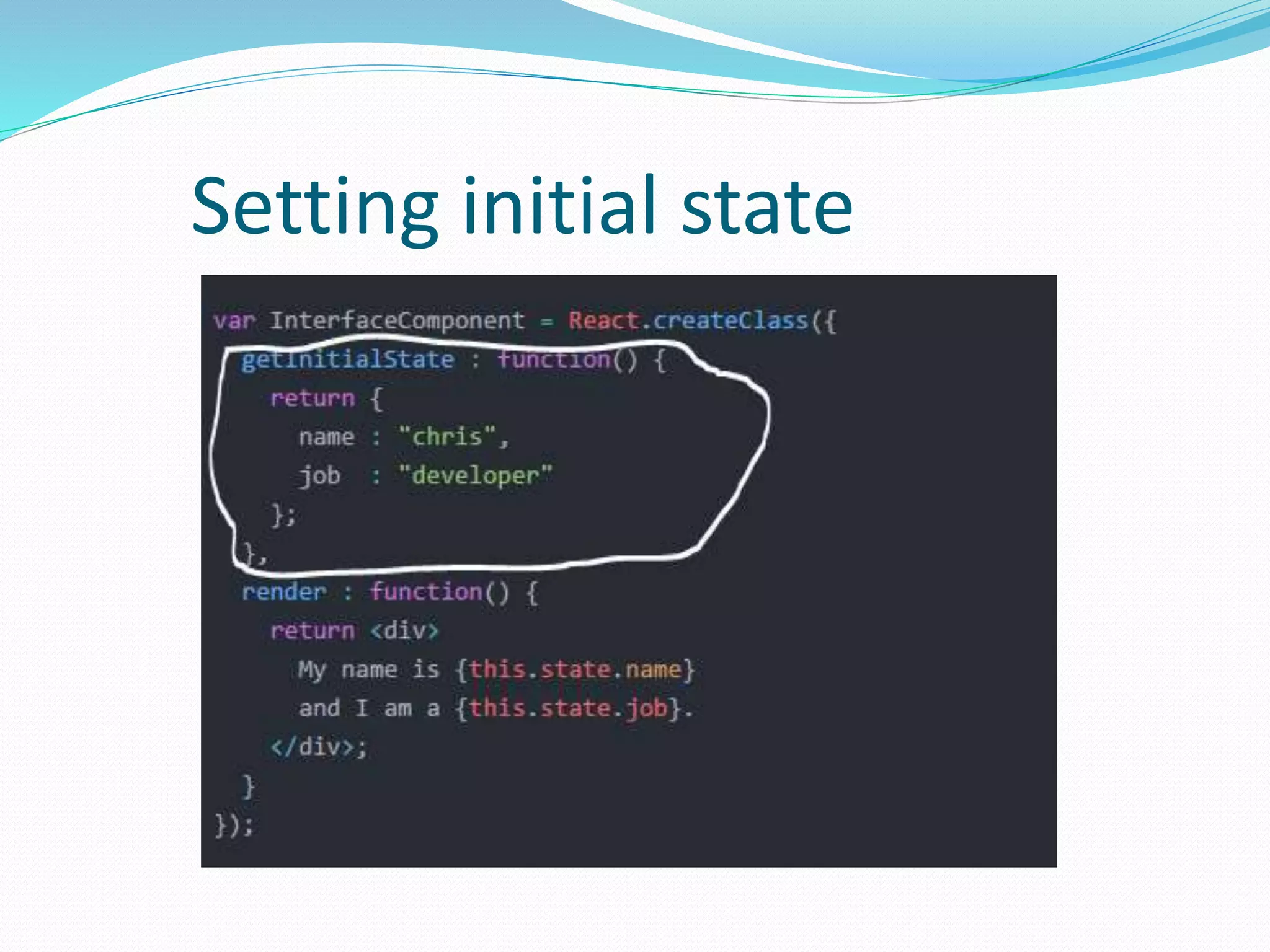 Setting initial state
 