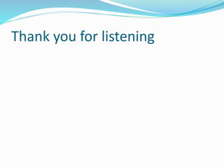Thank you for listening
 