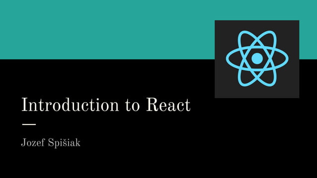 Introduction to react | PPT