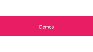 Demos
 