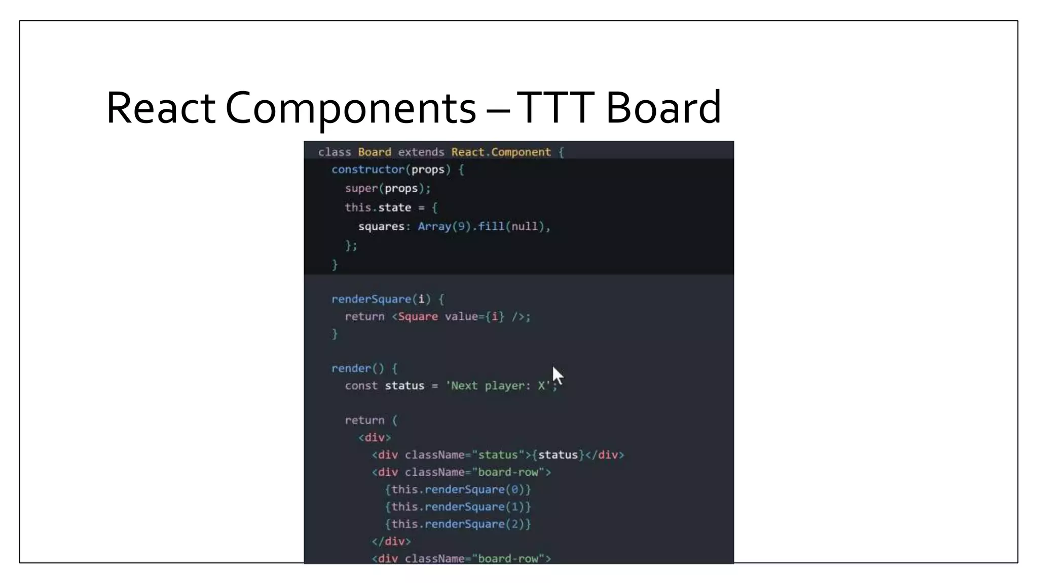 React Components –TTT Board 