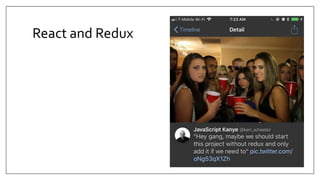 React and Redux
 