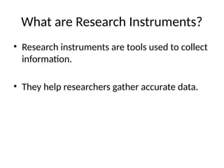 Introduction_to_Research_Grade_7_Presentation_of_Instruments_and_Tools.pptx