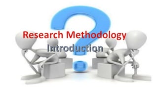 Introduction
Re + Search = Research
Research – Research is a process to discover new knowledge. Part of
research process i...