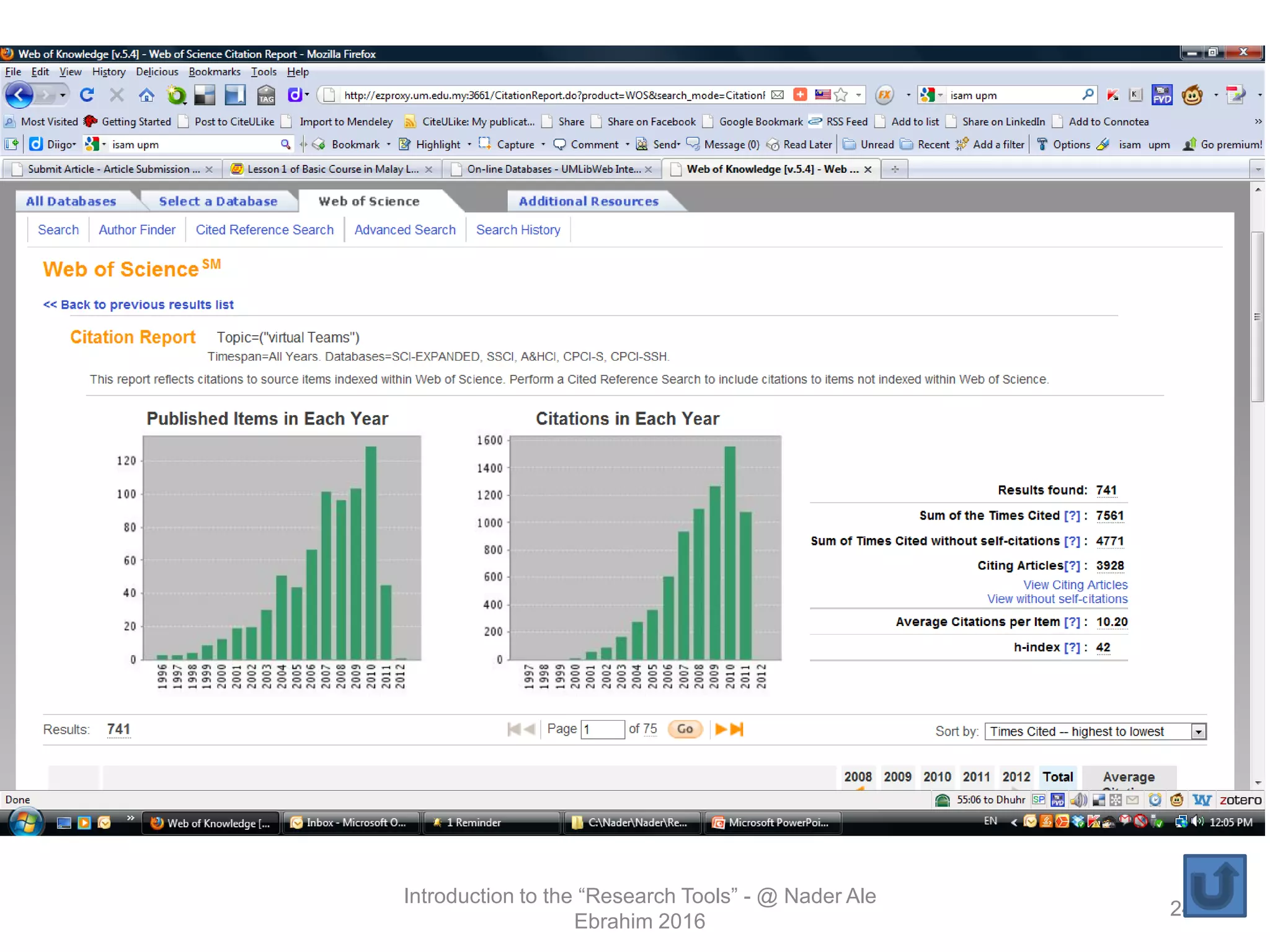 Introduction to the “Research Tools” - @ Nader Ale
Ebrahim 2016
24
 