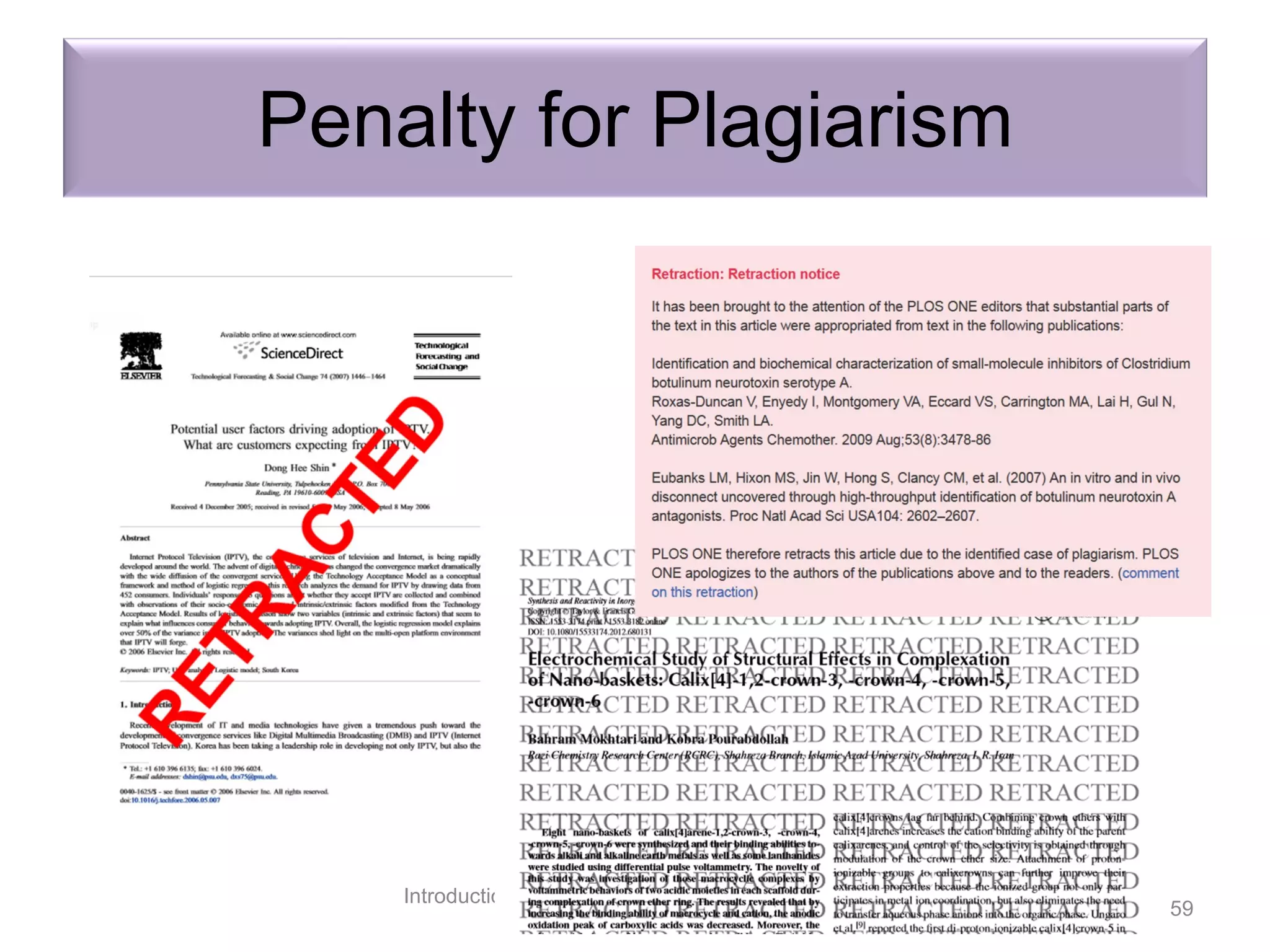 Penalty for Plagiarism
Introduction to the “Research Tools” - @ Nader Ale
Ebrahim 2016
59
 
