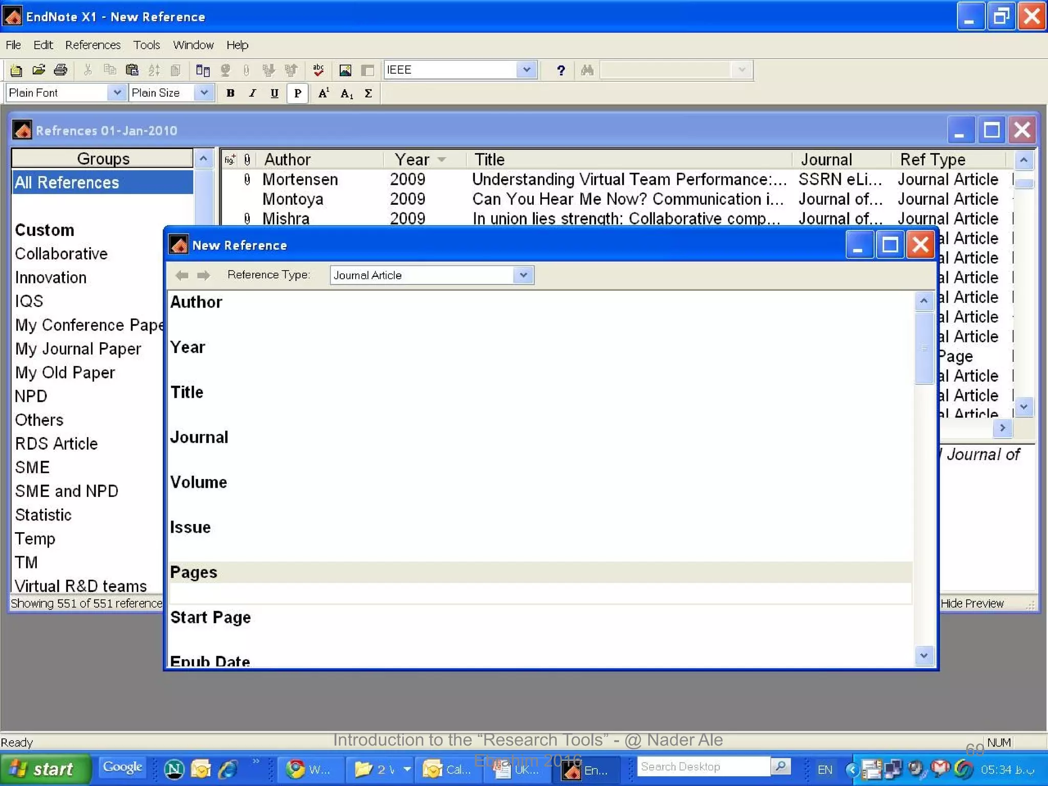 Introduction to the “Research Tools” - @ Nader Ale
Ebrahim 2016
69
 