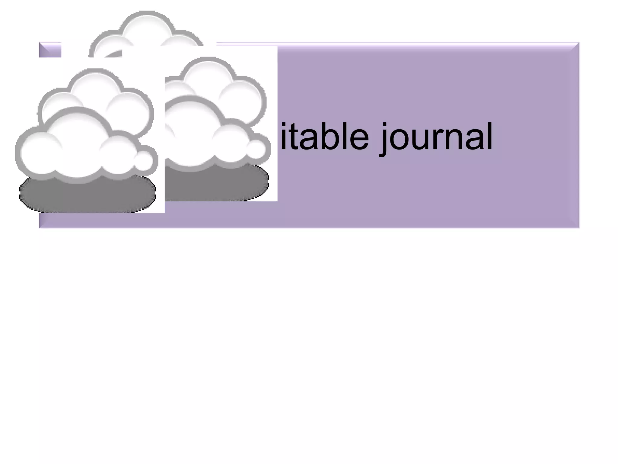 Target suitable journal
 