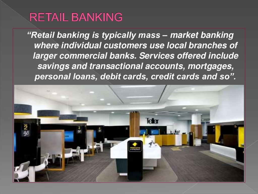 Introduction To Retail Banking