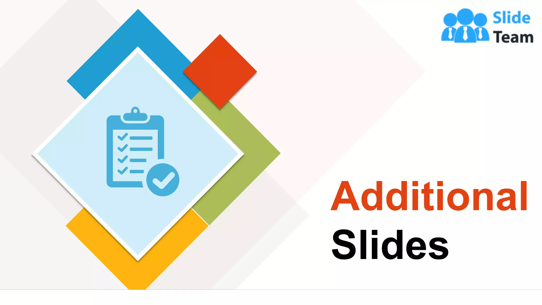 17
Additional
Slides
 