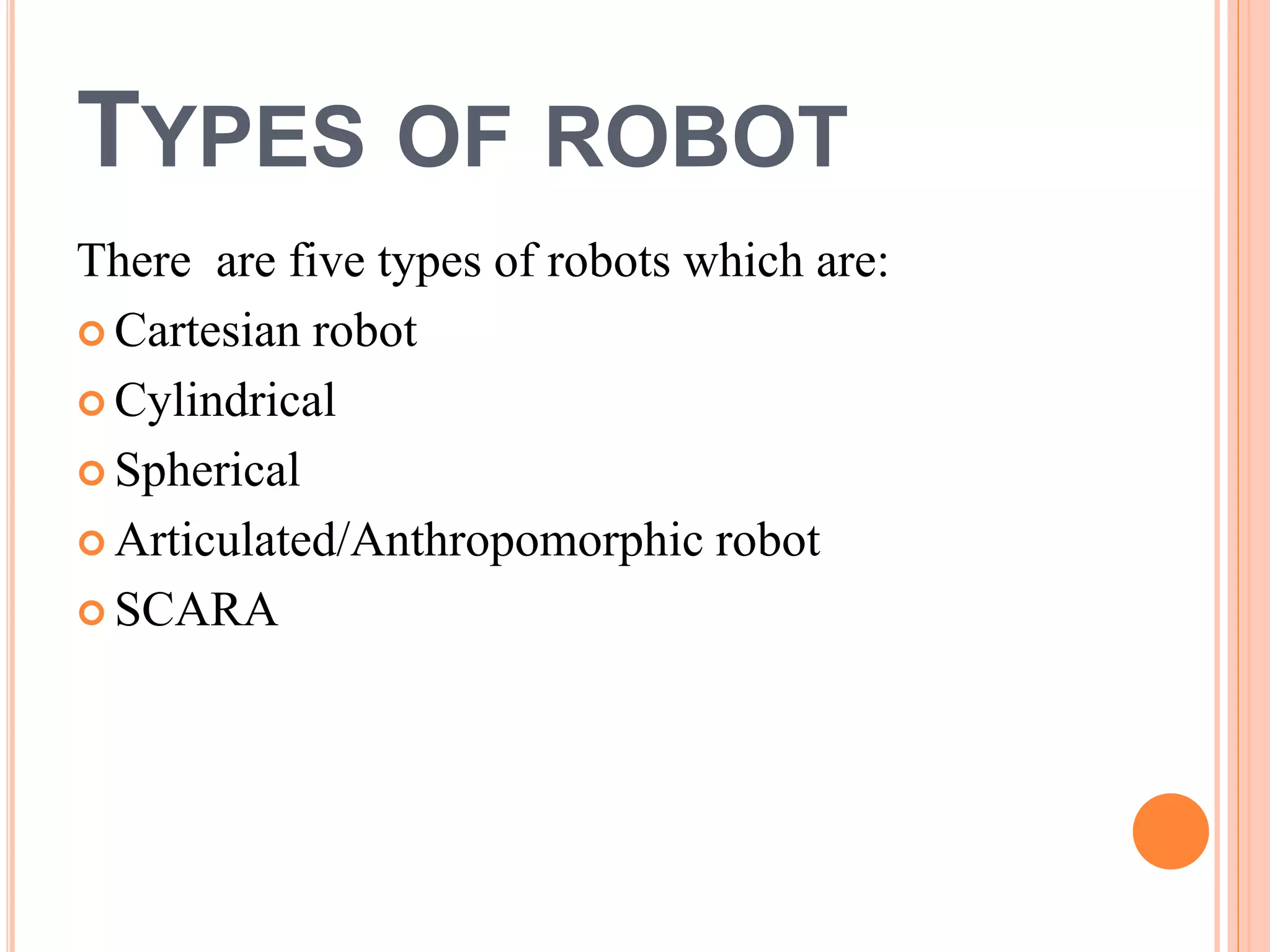 Introduction to robotics, Laws,Classification,Types, Drives,Geometry | PPTX