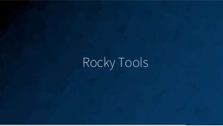 30
Rocky Tools
 