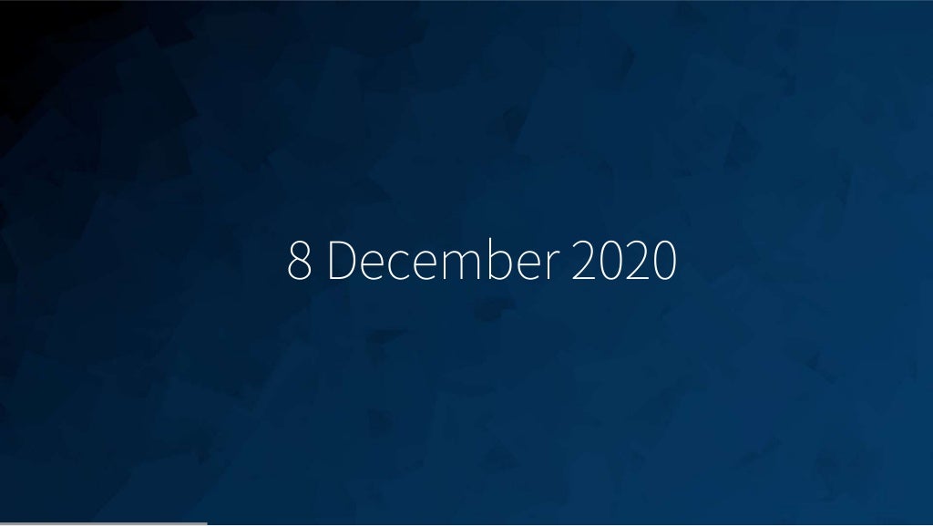 8
8 December 2020
 