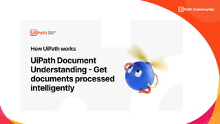 Introduction to RPA and Document Understanding | PDF