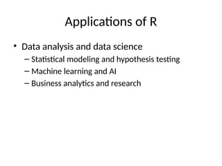 Applications Of R Programming Introduction_to_R_Programming and its basics.pptx