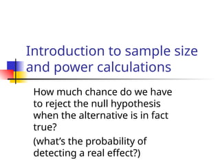 Comprehensive Guide to Sample Size and Power Calculations in ...