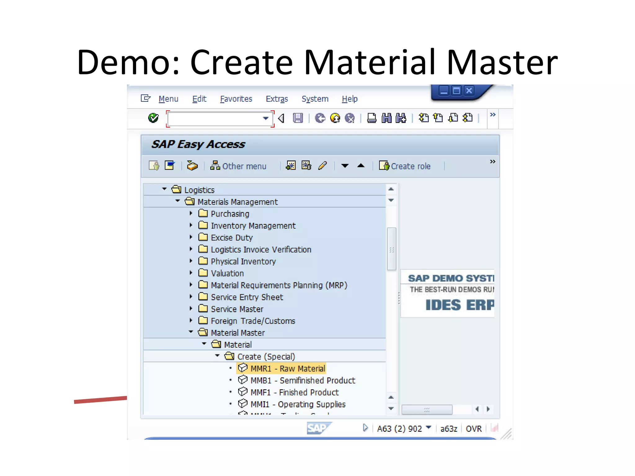 Demo: Create Material Master
 