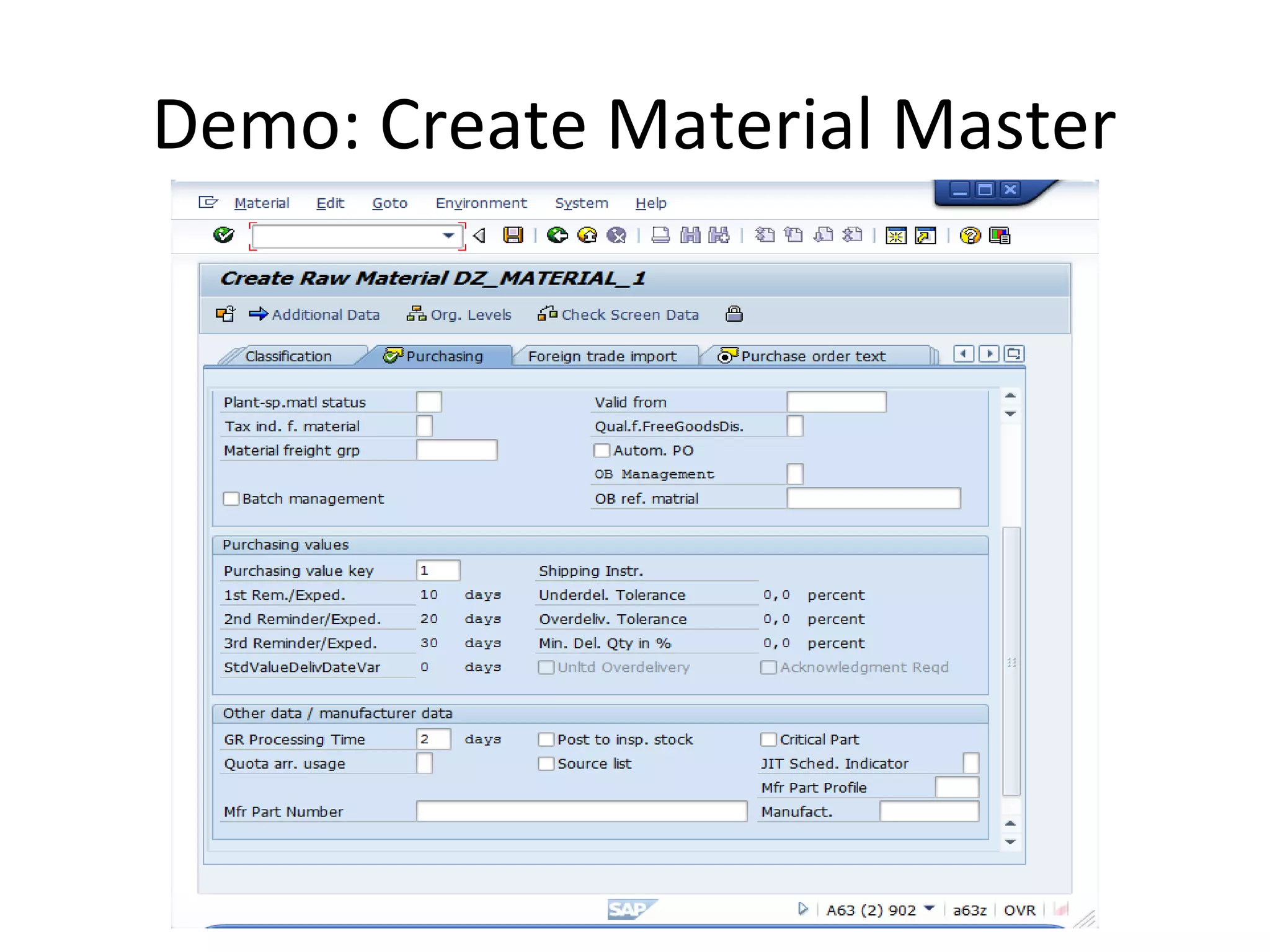Demo: Create Material Master
 
