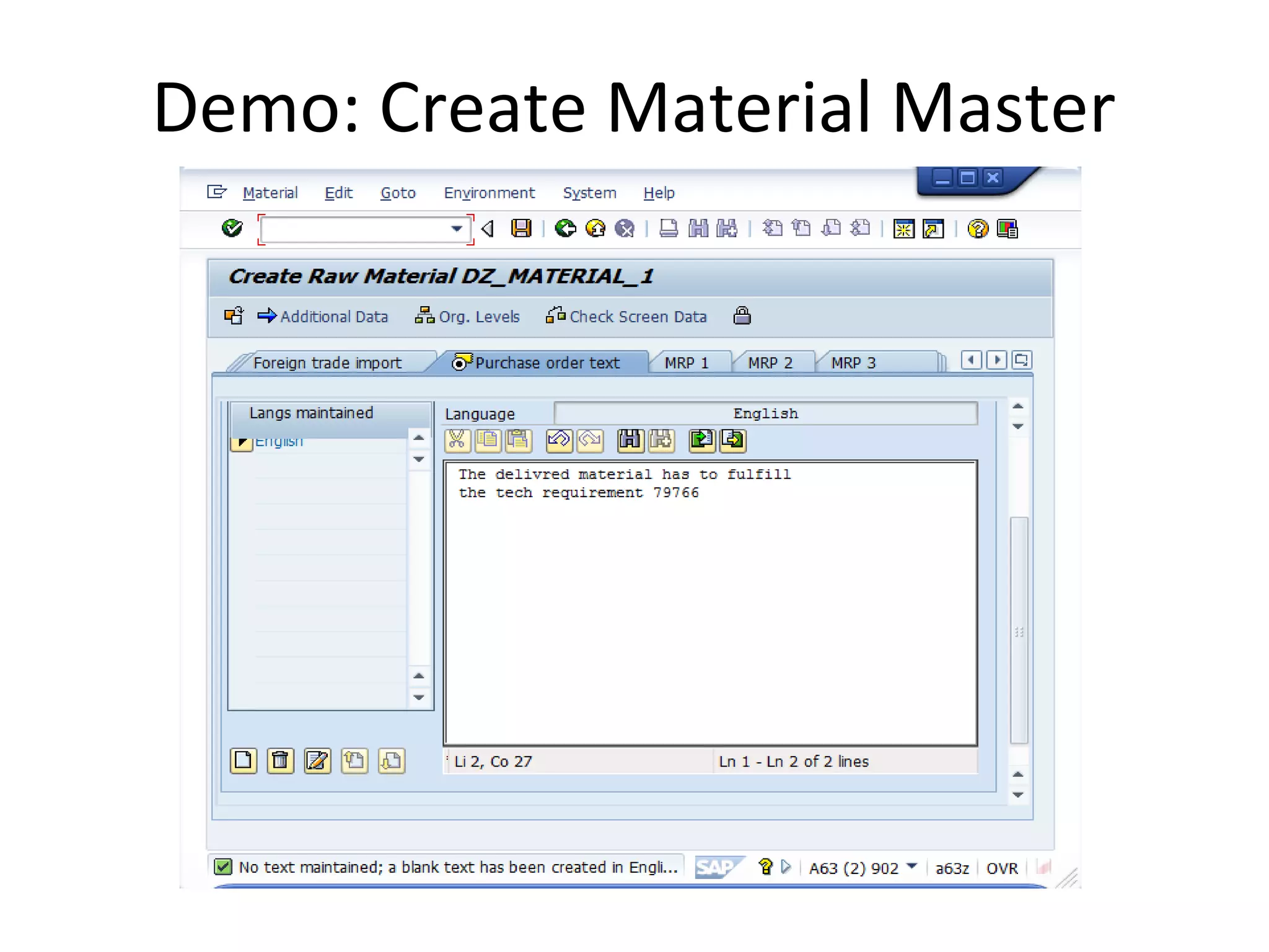 Demo: Create Material Master
 