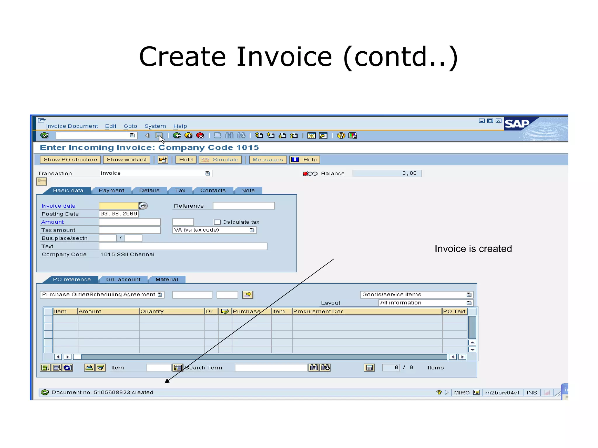 Create Invoice (contd..)
Invoice is created
 
