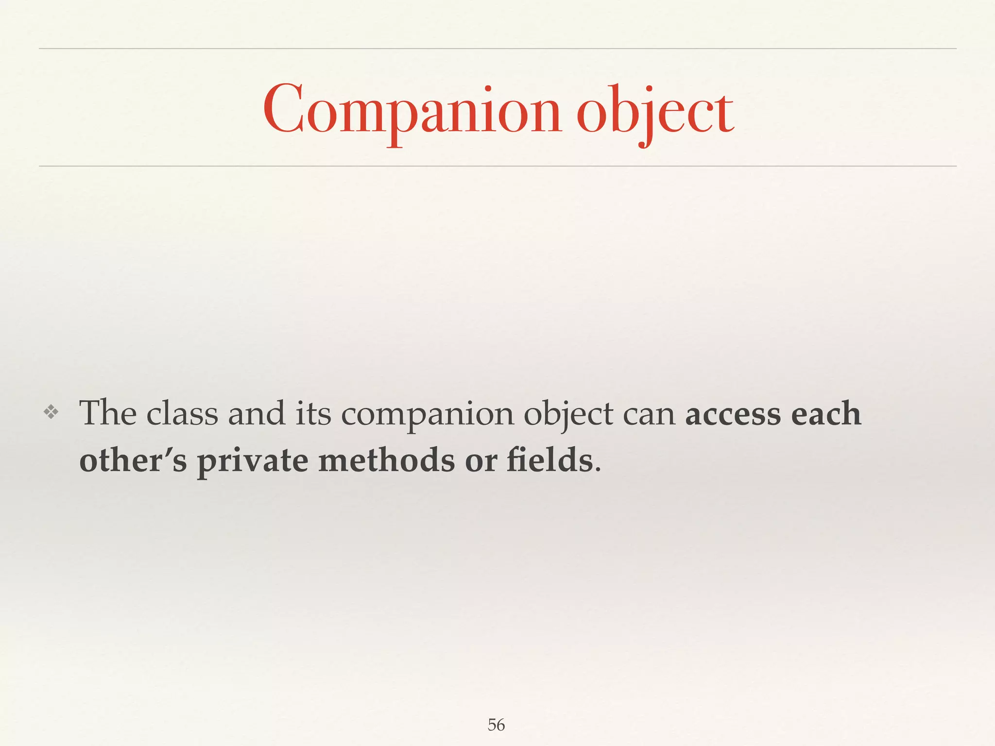 Pattern Matching v2
sealed abstract class Expr 
case class Add(first: Expr, second: Expr) extends Expr 
case class Sub(first: Expr, second: Expr) extends Expr 
case class Multi(first: Expr, second: Expr) extends Expr 
case class Div(first: Expr, second: Expr) extends Expr 
case class Value(n: Int) extends Expr 
 
def calculate(combination: Expr): Int = { 
combination match { 
case Add(first, second) => calculate(first) + calculate(second) 
case Sub(first, second) => calculate(first) - calculate(second) 
case Multi(first, second) => calculate(first) * calculate(second) 
case Div(first, second) => calculate(first) / calculate(second) 
case Value(n) => n 
} 
} 
// (((2 + 1) * 3) - 1) / 4 
val exp = Div(Sub(Multi( 
Add(Value(1), Value(2)), Value(3)), Value(1)), Value(4)) 
calculate(exp)
Demo05
 
