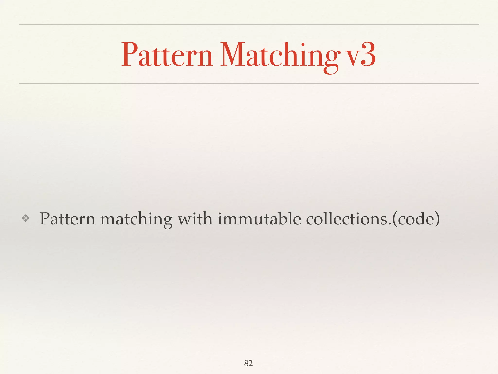 Concept of Immutable HashMap
❖ Tuple
❖ Option
❖ Some
❖ None
 
