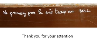 Thank you for your attention
 