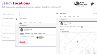 Defining and surfacing organizational locations (buildings, rooms, etc.)
 