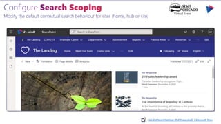 Modify the default contextual search behaviour for sites (home, hub or site)
Set-PnPSearchSettings (PnP.Powershell) | Microsoft Docs
 