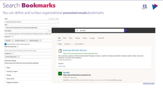 M365VIRTUALMARATHON.COM #M365VM
You can define and surface organizational promoted results bookmarks
 