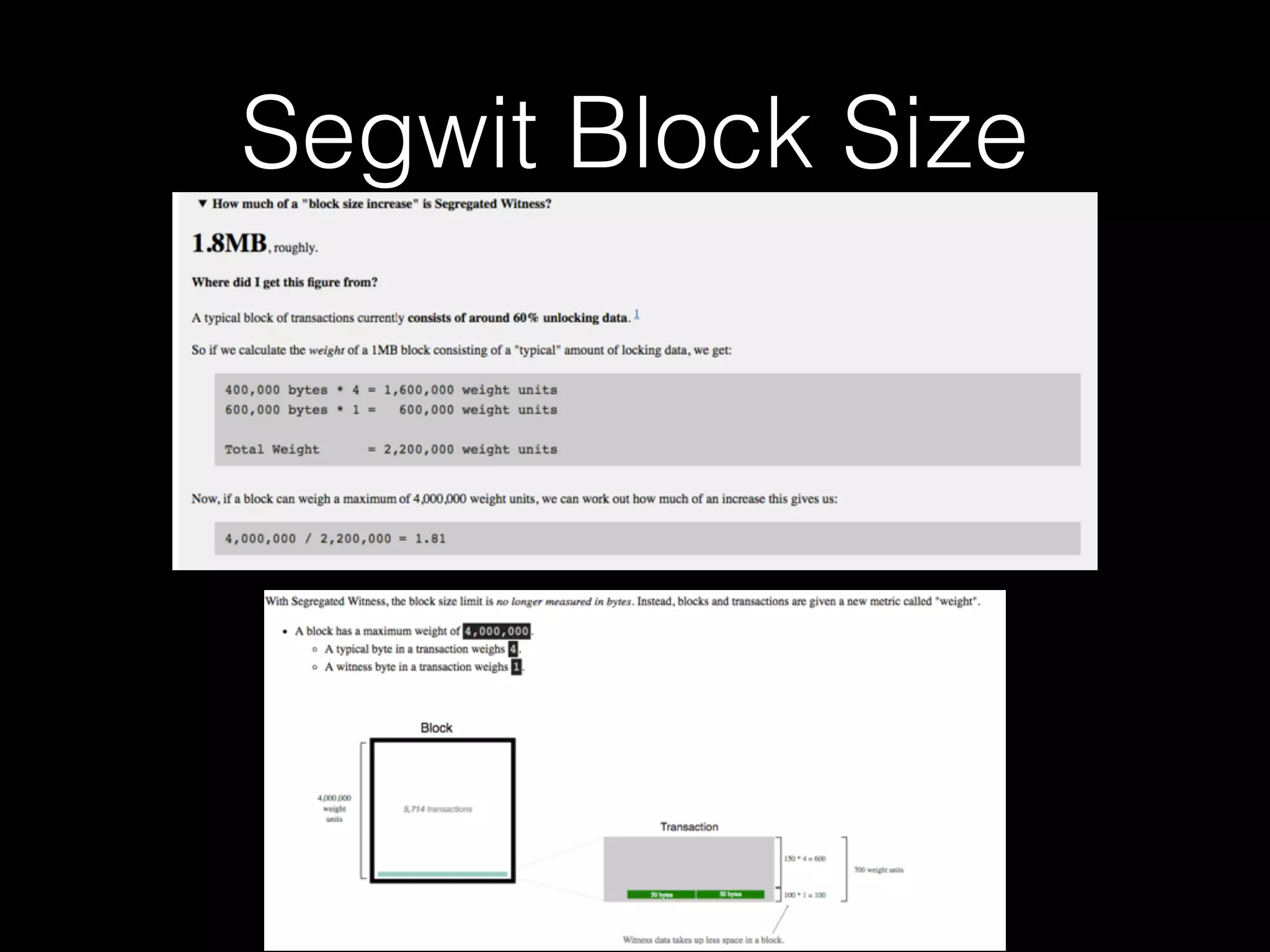 Segwit Block Size
 
