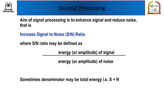 Seismic Processing
 