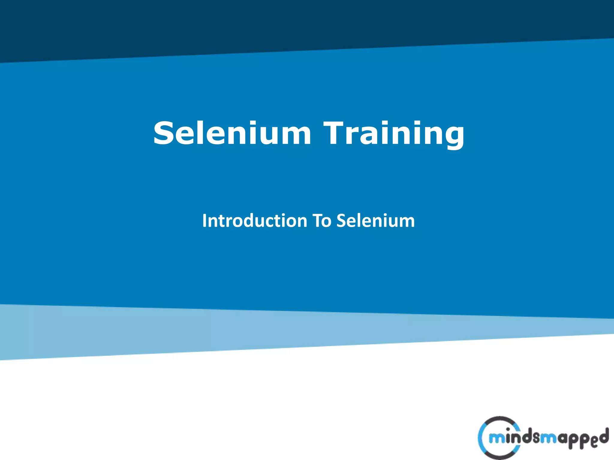 Session 01 - Introduction to Selenium - Part 2 | PPT