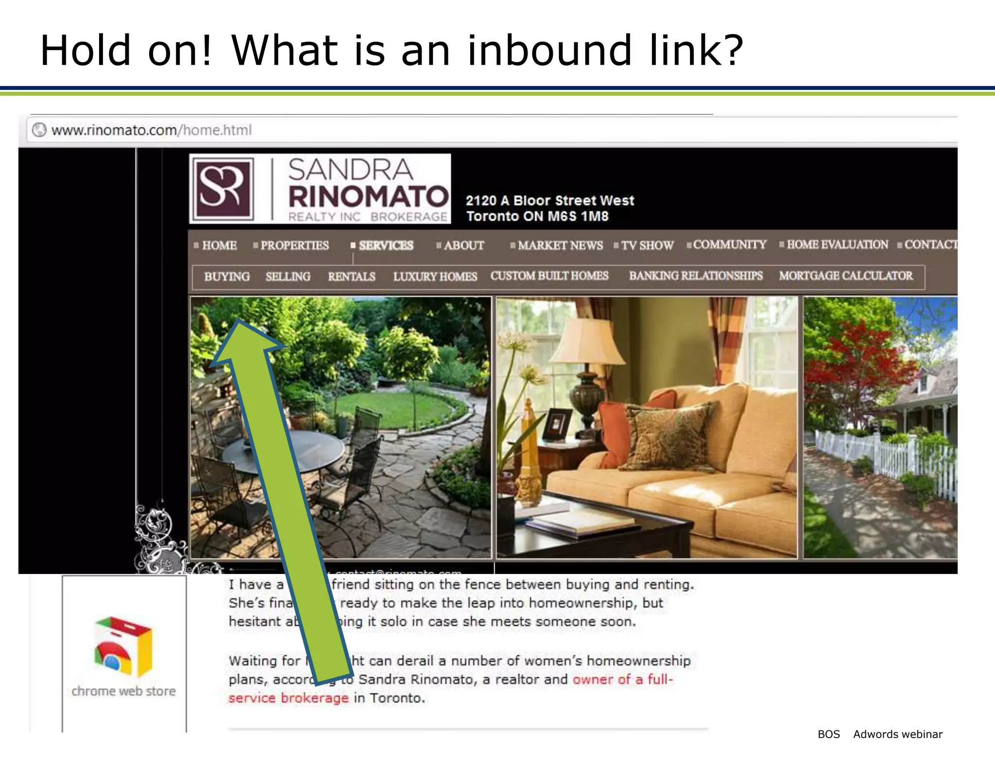 Hold on! What is an inbound link?




                                    BOS   Adwords webinar
 