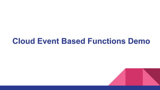 Cloud Function Pdf Introduction to Serverless and Google Cloud Functions | PPTX