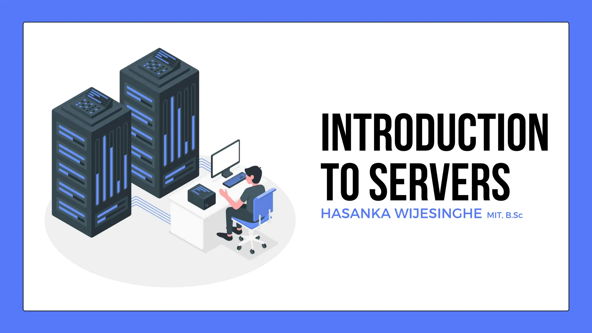 Introduction to Servers and Server Types.pptx