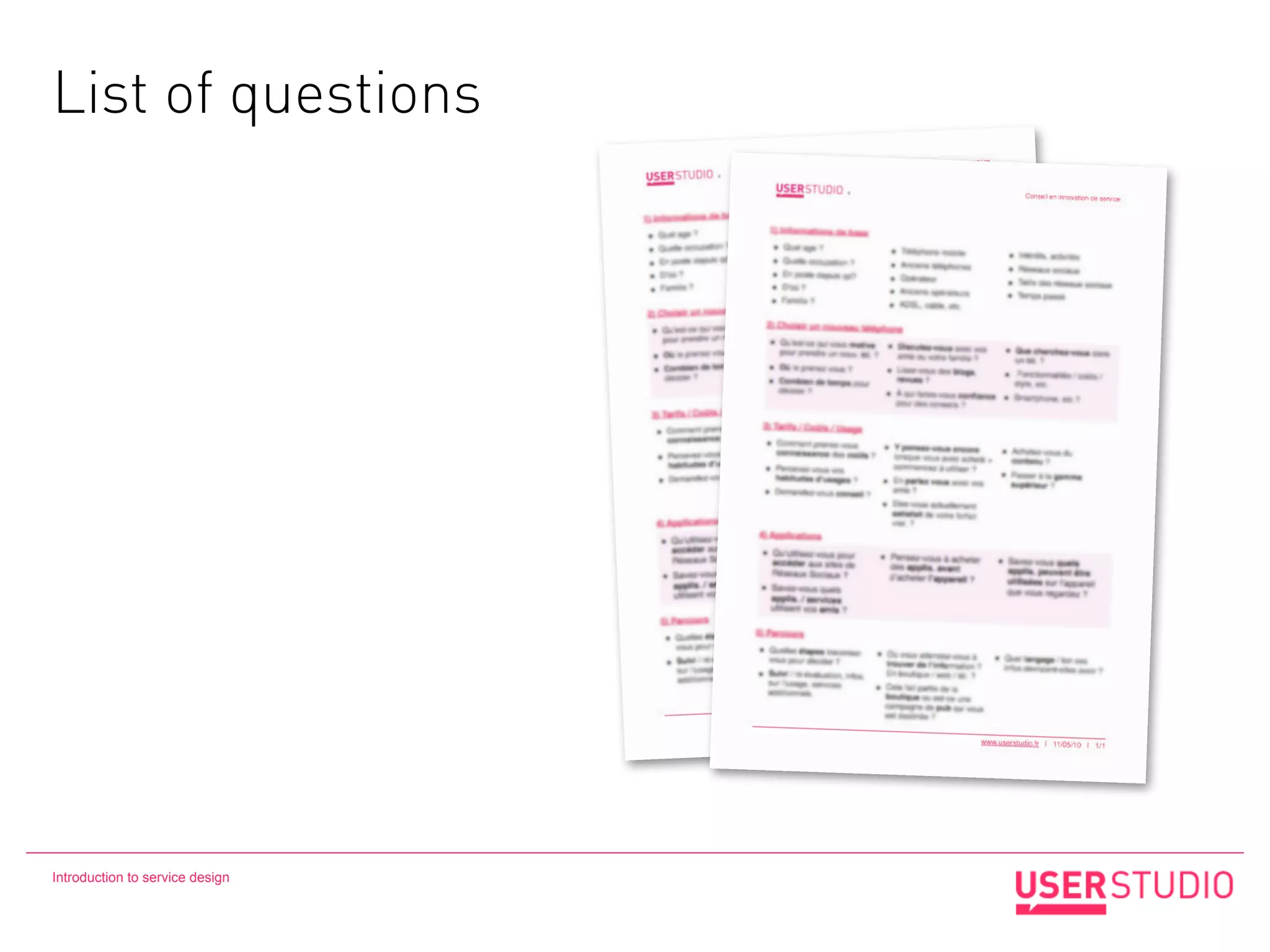 List of questions




Introduction to service design
 