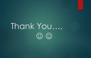 Thank You….


 