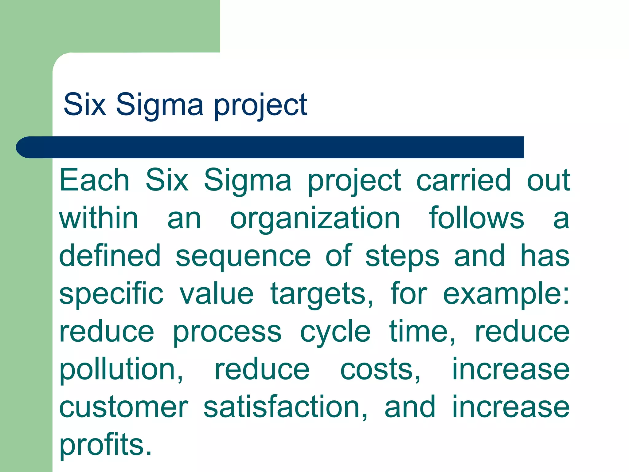Introduction to six sigma | PPTX | Mechanical and Industrial ...