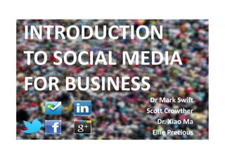 Introduction to Social Media for Business Use 291112