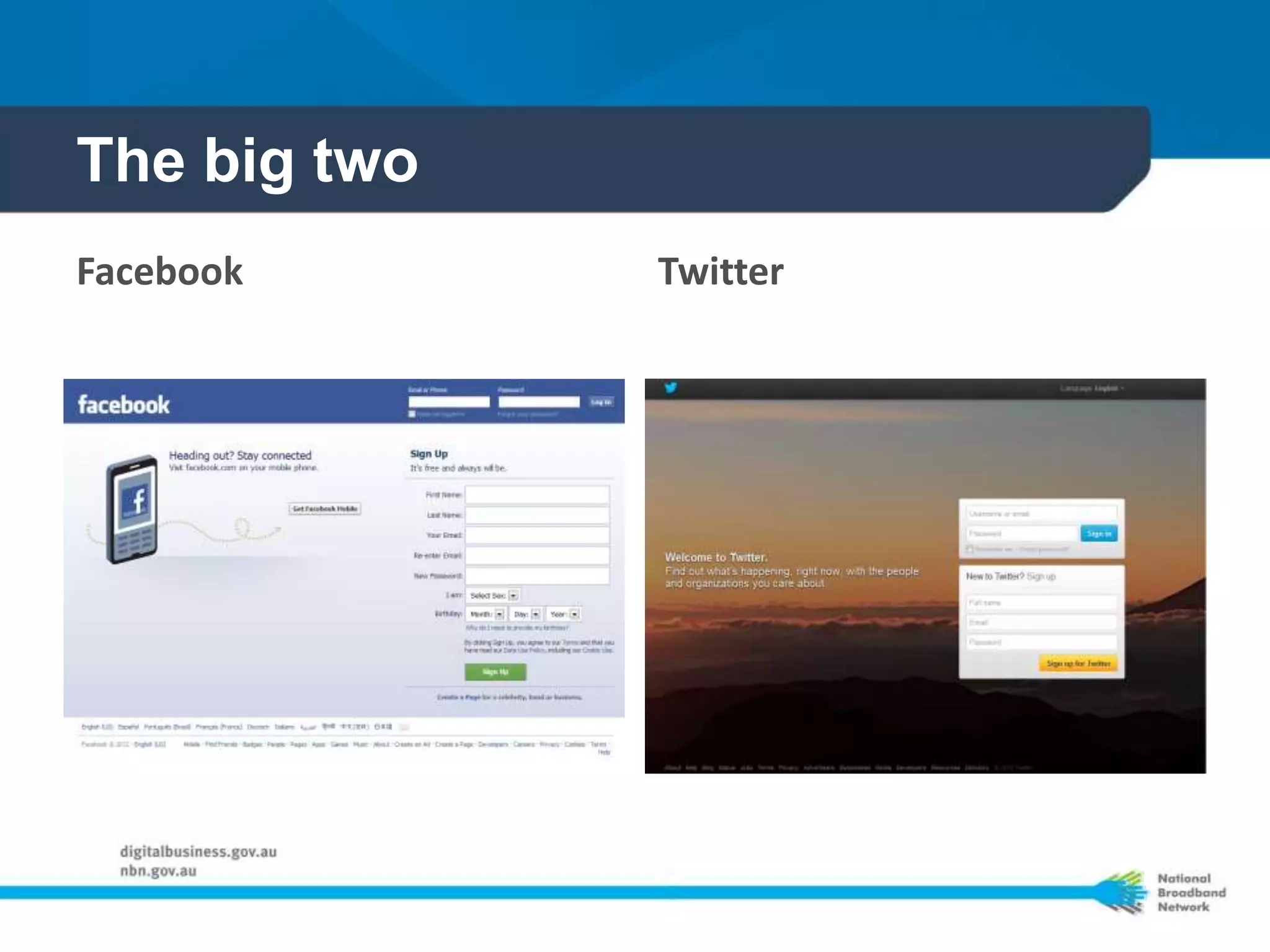 The big two
Facebook      Twitter
 