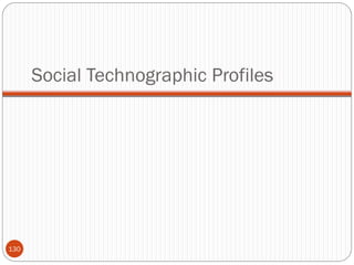 Social Technographic Profiles




130
 