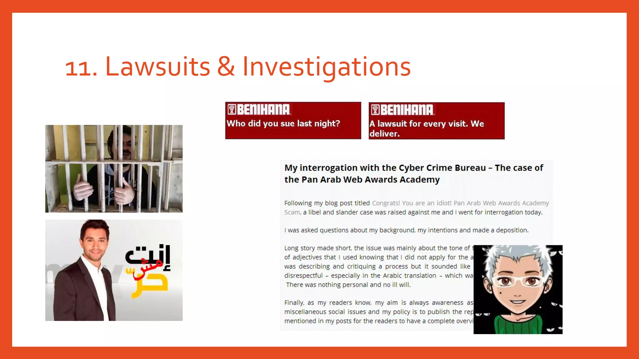 11. Lawsuits & Investigations
 