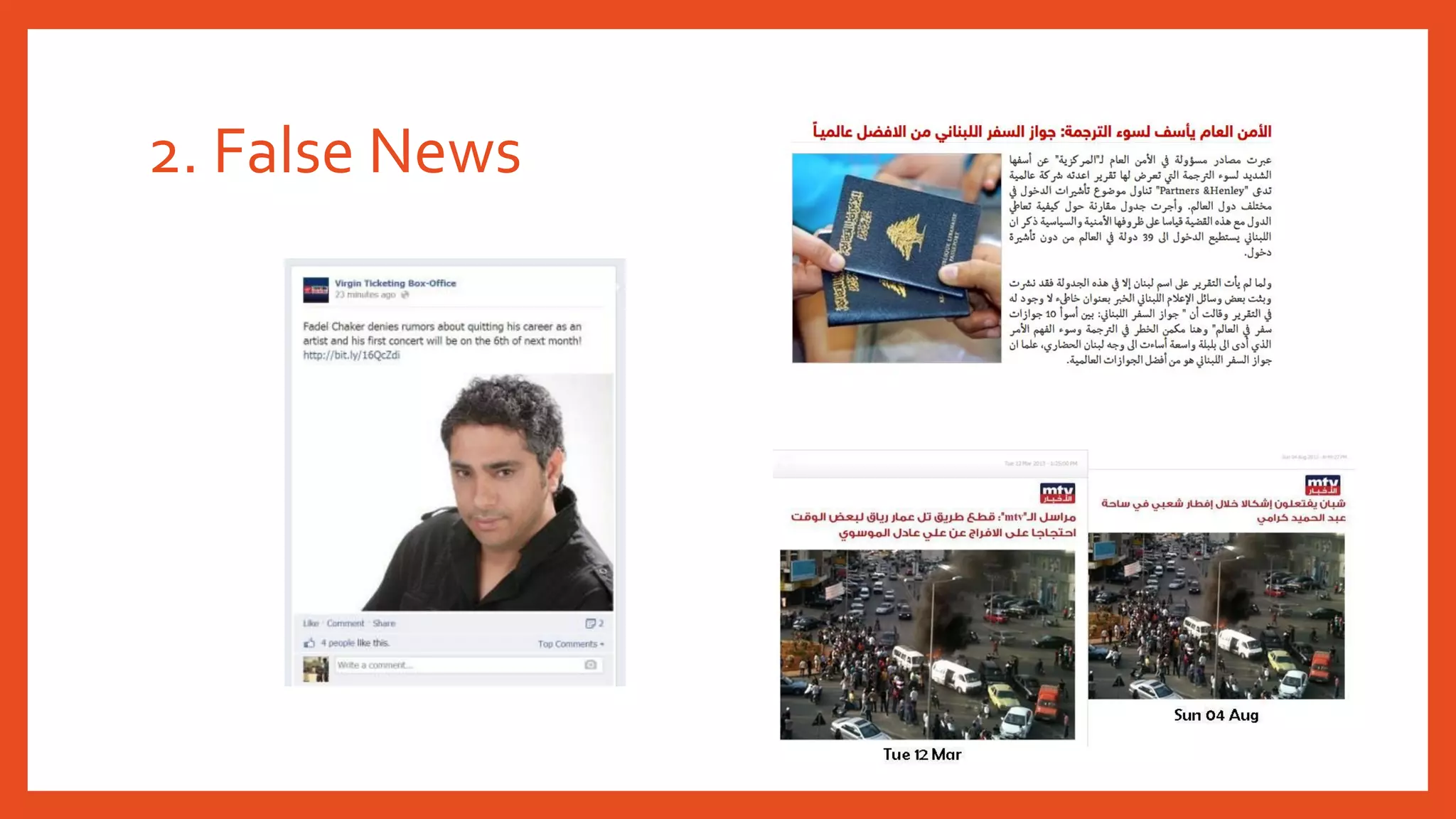 2. False News
 